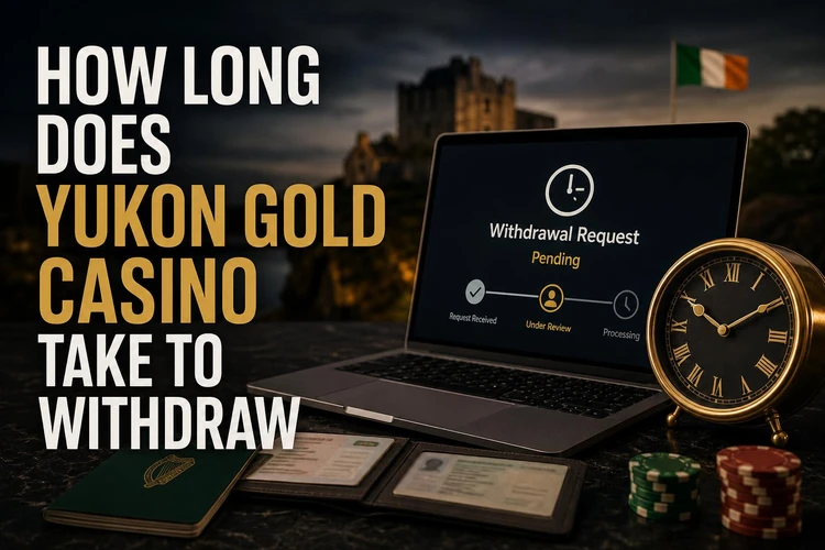 How long does Yukon Gold Casino take to withdraw